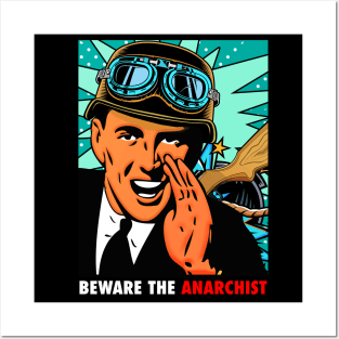 BEWARE THE ANARCHIST Posters and Art